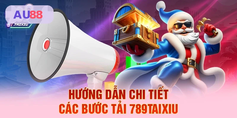 Hướng dẫn tải AU88 chi tiết