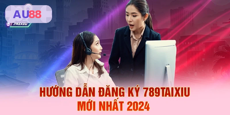 Hướng dẫn đăng ký tài khoản AU88 mới nhất 2026